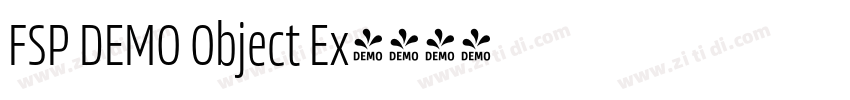 FSP DEMO Object Ex字体转换 FSP DEMO Object Ex字体转换